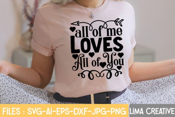 All of Me Loves All of You Design Graphics Freebies