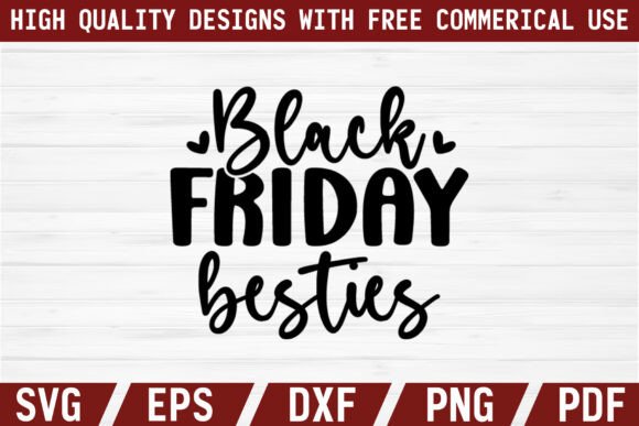 Black Friday Besties SVG Graphics Freebies