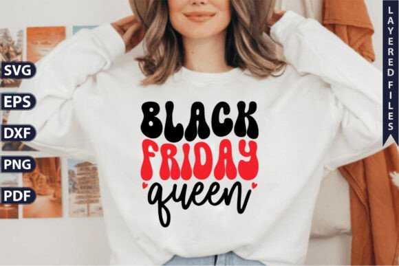 Black Friday Queen Saying SVG