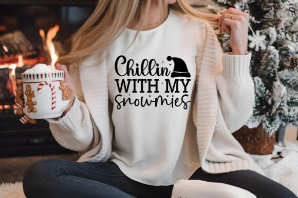 Chillin with My Snowmies SVG Design
