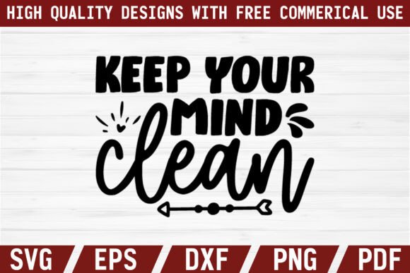 Keep Your Mind Clean SVG