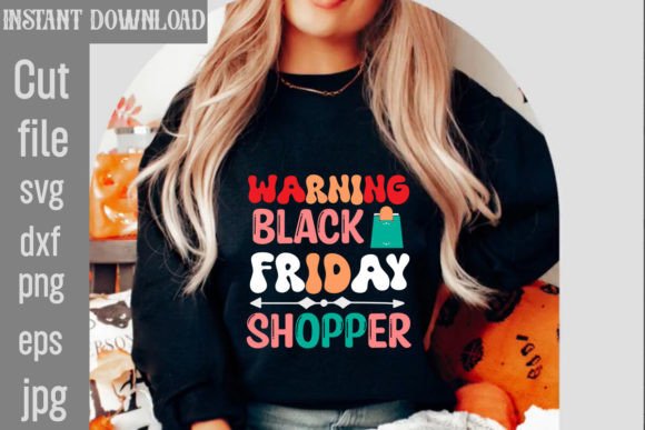 Warning Black Friday Shopper Retro Graphics